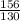 \frac{156}{130}