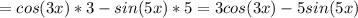 =cos(3x)*3-sin(5x)*5=3cos(3x)-5sin(5x)