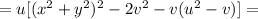 =u[(x^2+y^2)^2-2v^2-v(u^2-v)]=