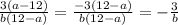 \frac{3(a-12)}{b(12-a)} = \frac{-3(12-a)}{b(12-a)} =- \frac{3}{b}