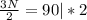 \frac{3N}{2}=90 |*2