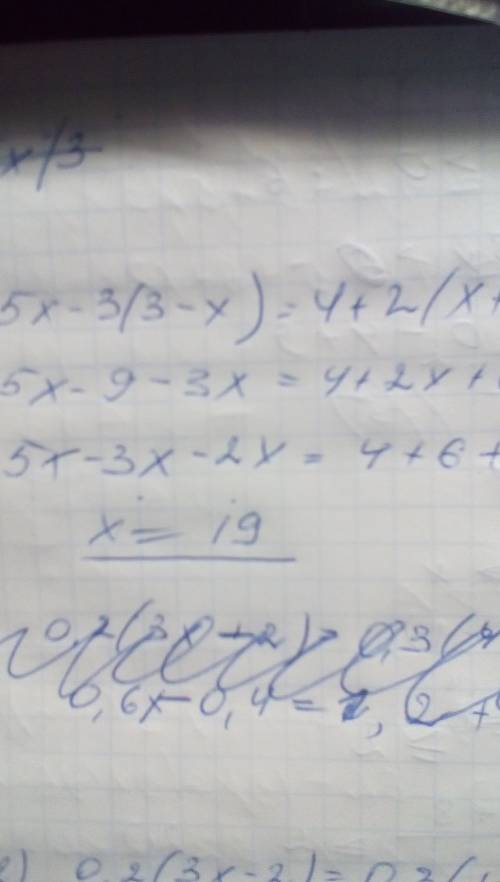 Розв'яжіть рівняння 5х-3(3-х)=4+2(х+3) 0,2(3х-2)=0,3(4+2х)-1,6