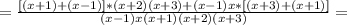 = \frac{[(x+1)+(x-1)]*(x+2)(x+3)+(x-1)x*[(x+3)+(x+1)]}{(x-1)x(x+1)(x+2)(x+3)}=