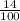 \frac{14}{100}