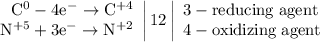 \left. \begin{array}{r} \mathrm{C^{0}-4e^{-}\to C^{+4}} \\ \mathrm{N^{+5}+3e^{-}\to N^{+2}} \end{array} \right|12 \left| \begin{array}{l} \mathrm{3-reducing\;agent} \\ \mathrm{4-oxidizing\;agent} \end{array} \right.