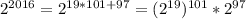 2^{2016}=2^{19*101+97}=(2^{19})^{101}*2^{97}