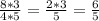 \frac{8*3}{4*5} = \frac{2*3}{5}= \frac{6}{5}