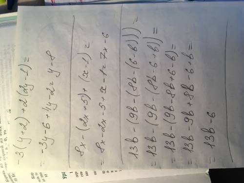 2. раскройте скобки и выражение: а) -2(2b – 3) + 4(3b – 2); б) 15a- (а + 3) + (2а – 1); в) 5а – (6а