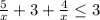 \frac{5}{x}+3+\frac{4}{x} \leq 3