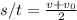 s/t= \frac{v+v_0}{2}