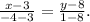 \frac{x-3}{-4-3}= \frac{y-8}{1-8} .