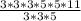 \frac{3*3*3*5*5*11}{3*3*5}