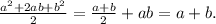 \frac{a^{2}+2ab+b^{2}}{2} = \frac{a+b}{2} + ab = a+b.