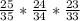 \frac{25}{35}* \frac{24}{34}* \frac{23}{33}