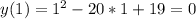 y(1)=1^2-20*1+19=0