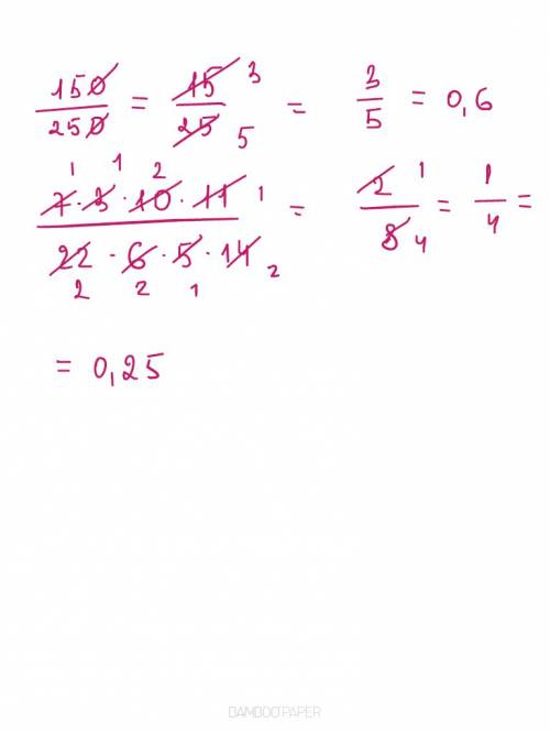 Сократить дроби 35/⁴9 ,150/250, 7*3*10*11/22*6*5*14