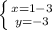 \left \{ {{x=1-3} \atop {y=-3}} \right.