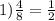 1) \frac{4}{8}= \frac{1}{2}