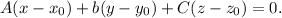 A(x-x_0)+b(y-y_0)+C(z-z_0)=0.