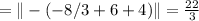 = \|-(-8/3 + 6 + 4)\| = \frac{22}{3}