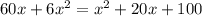 {60x+6x^2 =x^2+20x+100