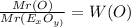 \frac{Mr(O)}{Mr( E_{x} O_{y)} } = W(O)