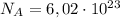 N_A=6,02\cdot 10^{23}