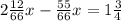 2 \frac{12}{66} x- \frac{55}{66}x=1 \frac{3}{4}