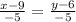 \frac{x-9}{-5}= \frac{y-6}{-5}