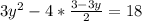 3y^{2}-4* \frac{3-3y}{2}=18&#10;&#10;