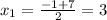 x_1= \frac{-1+7}{2}=3