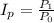 I_p = \frac{P_1}{P_0}