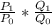 \frac{P_1}{P_0} * \frac{Q_1}{Q_0}