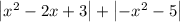 \left| x^2 - 2x + 3 \right| + \left| -x^2 - 5 \right|