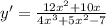 y'= \frac{12x^2+10x}{4x^3+5x^2-7}