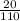 \frac{20}{110}