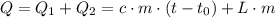 Q=Q_1+Q_2=c\cdot m\cdot (t-t_0)+L\cdot m