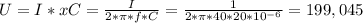 U=I*xC= \frac{I}{2* \pi *f*C}= \frac{1}{2* \pi *40*20*10^{-6}} =199,045