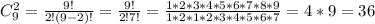 C_9^2= \frac{9!}{2!(9-2)!} = \frac{9!}{2!7!} = \frac{1*2*3*4*5*6*7*8*9}{1*2*1*2*3*4*5*6*7} =4*9=36