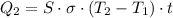 Q_{2}=S \cdot \sigma \cdot (T_2 - T_1) \cdot t