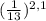 ( \frac{1}{13})^{2,1}