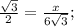 \frac{\sqrt{3}}{2} = \frac{x}{6\sqrt{3}} ;&#10;