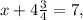 x+4 \frac{3}{4} =7,