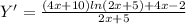 Y'= \frac{(4x+10)ln(2x+5)+4x-2}{2x+5} &#10;