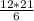 \frac{12*21}{6}