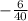 -\frac{6}{40}