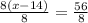 \frac{8(x-14)}{8} = \frac{56}{8}