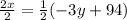 \frac{2x}{2} = \frac{1}{2} (-3y+94)