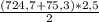 \frac{(724,7+75,3)*2,5}{2}