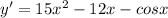 y'=15x^2-12x-cosx